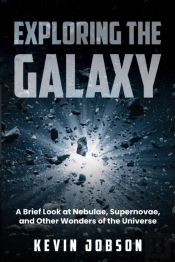 Exploring The Galaxy