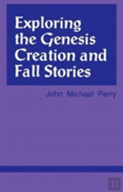 Bertrand.pt - Exploring The Genesis Creation & Fall Stories