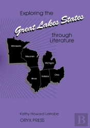 Exploring The Great Lakes States Through Literature