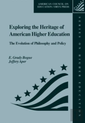 Exploring The Heritage Of American Higher Education