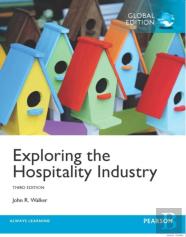 Exploring The Hospitality Industry, Global Edition