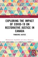 Exploring The Impact Of Covid-19 On Restorative Justice In Canada