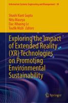 Exploring The Impact Of Extended Reality (Xr) Technologies On Promoting Environmental Sustainability