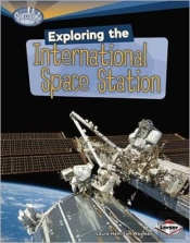 Exploring The International Space Station