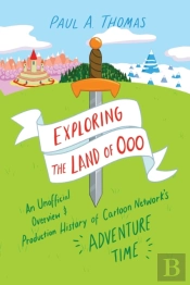 Exploring The Land Of Ooo