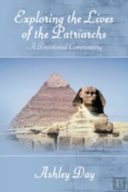 Bertrand.pt - Exploring The Lives Of The Patriarchs