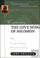 Exploring The Love Song Of Solomon