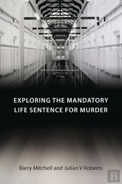 Bertrand.pt - Exploring The Mandatory Life Sentence For Murder