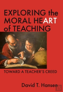 Bertrand.pt - Exploring The Moral Heart Of Teaching