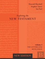 Exploring The New Testament Vol 2