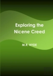 Exploring The Nicene Creed