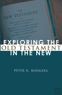 Bertrand.pt - Exploring The Old Testament In The New