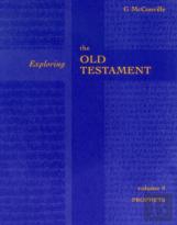 Exploring The Old Testament Vol 4
