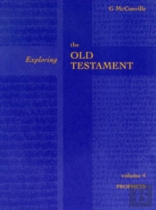 Exploring The Old Testament Vol 4