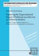 Exploring The Organizational Impact Of Software-As-A-Service On Software Vendors