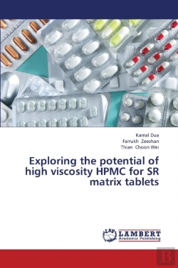 Bertrand.pt - Exploring The Potential Of High Viscosity Hpmc For Sr Matrix Tablets
