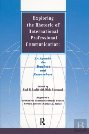 Exploring The Rhetoric Of International Professional Communication