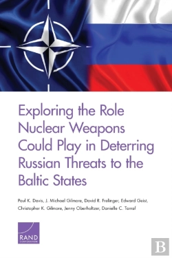 Bertrand.pt - Exploring The Role Nuclear Weapons Could Play In Deterring Russian Threats To The Baltic States