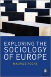Exploring The Sociology Of Europe