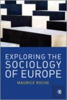 Exploring The Sociology Of Europe