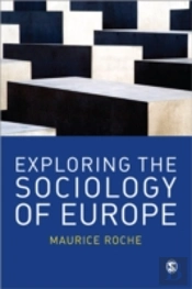 Exploring The Sociology Of Europe