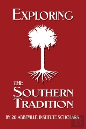 Exploring The Southern Tradition