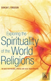 Exploring The Spirituality Of The World