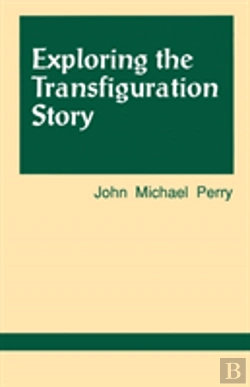Bertrand.pt - Exploring The Transfiguration Story