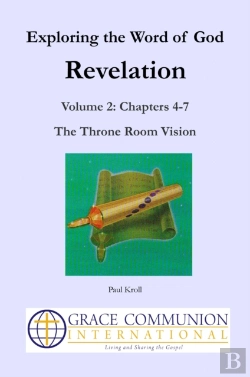 Bertrand.pt - Exploring The Word Of God, Revelation, Volume 2: Chapters 4-7