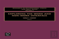 Exploring The Work And Non-Work Interface