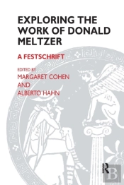 Exploring The Work Of Donald Meltzer