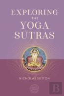 Exploring The Yoga Sutras