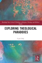 Exploring Theological Paradoxes