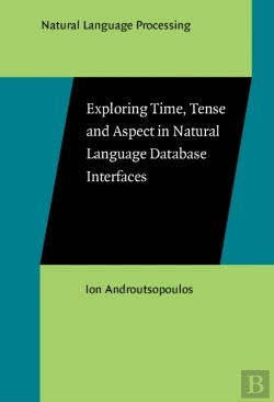 Bertrand.pt - Exploring Time, Tense And Aspect In Natural Language Database Interfaces