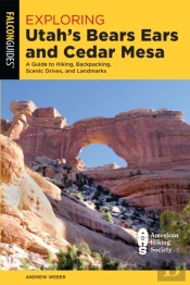 Exploring Utah'S Bears Ears And Cedar Mesa