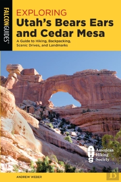Bertrand.pt - Exploring Utah'S Bears Ears And Cedar Mesa