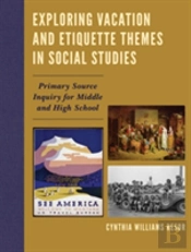 Exploring Vacation And Etiquette Themes In Social Studies