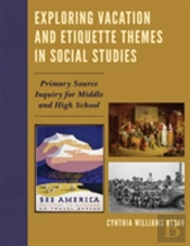 Exploring Vacation And Etiquette Themes In Social Studies