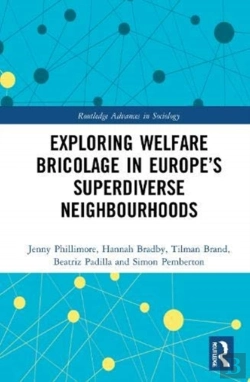 Bertrand.pt - Exploring Welfare Bricolage In Europeâ€™S Superdiverse Neighbourhoods