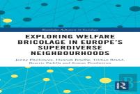 Exploring Welfare Bricolage In Europeâ€™S Superdiverse Neighbourhoods