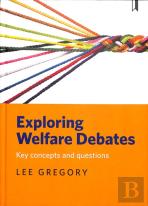 Exploring Welfare Debates