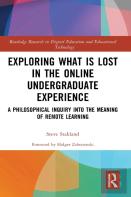 Exploring What Is Lost In The Online Undergraduate Experience