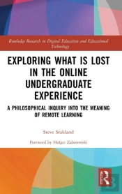Exploring What Is Lost In The Online Undergraduate Experience