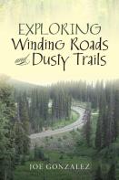 Exploring Winding Roads And Dusty Trails