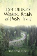 Exploring Winding Roads And Dusty Trails