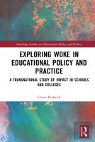 Exploring Woke In Educational Policy And Practice