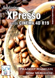 Exploring Xpresso With Cinema 4d R19