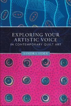 Bertrand.pt - Exploring Your Artistic Voice In Contemporary Quilt Art