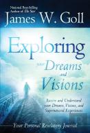 Exploring Your Dreams And Visions
