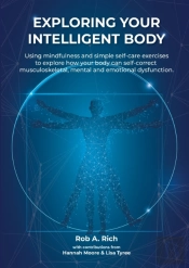 Exploring Your Intelligent Body